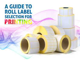 A guide to roll label selection for printing