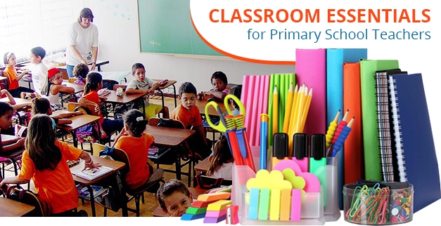 Classroom Essentials for Primary School Teachers