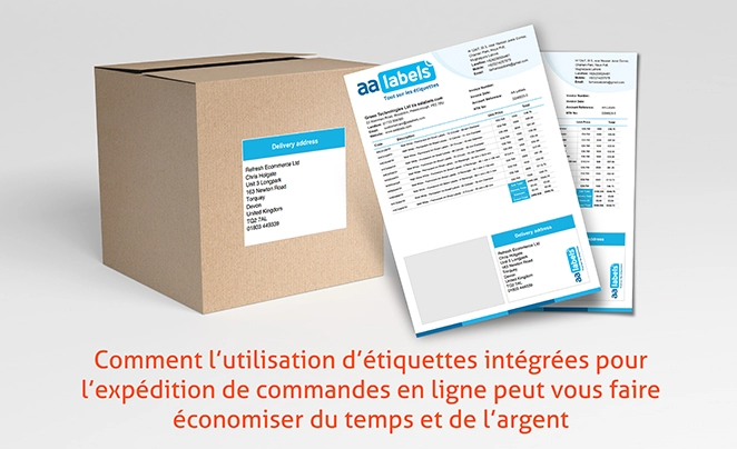 Comment l'utilisation d'étiquettes intégrées pour l'envoi de commandes de commerce électronique peut vous faire gagner du temps et de l'argent